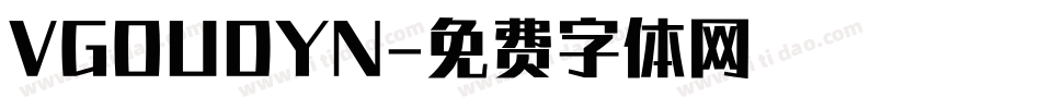 VGOUDYN字体转换
