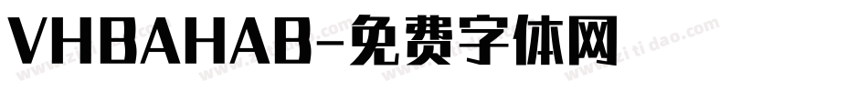 VHBAHAB字体转换