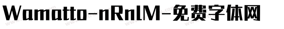 Wamatto-nRnlM字体转换
