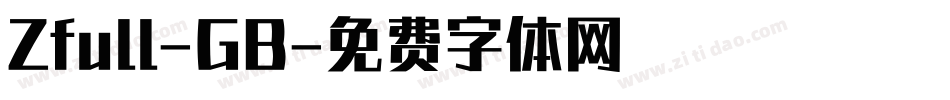 Zfull-GB字体转换