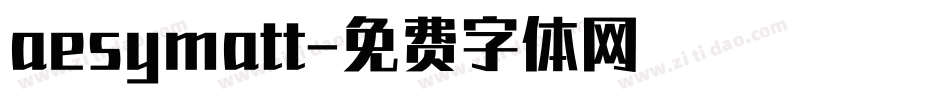 aesymatt字体转换
