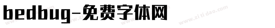 bedbug字体转换