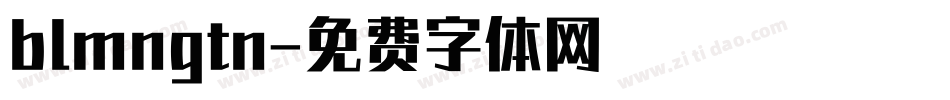 blmngtn字体转换