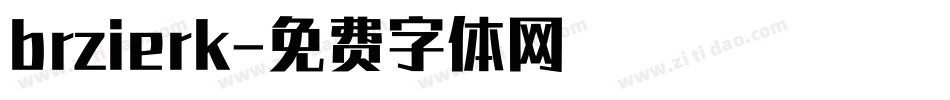 brzierk字体转换