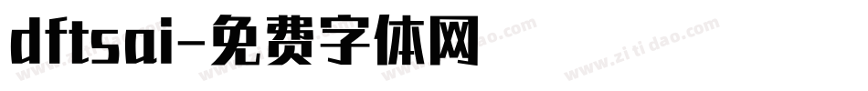 dftsai字体转换