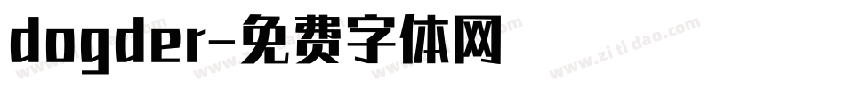 dogder字体转换