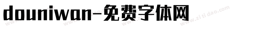 douniwan字体转换