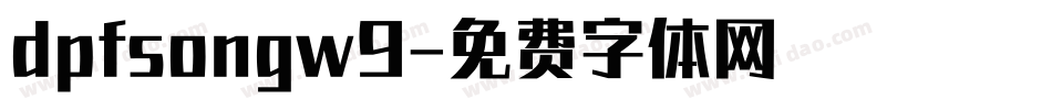 dpfsongw9字体转换