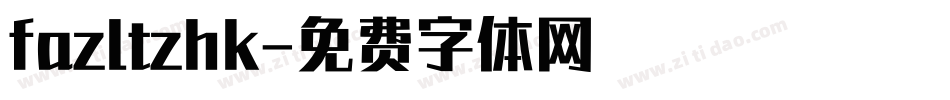 fazltzhk字体转换