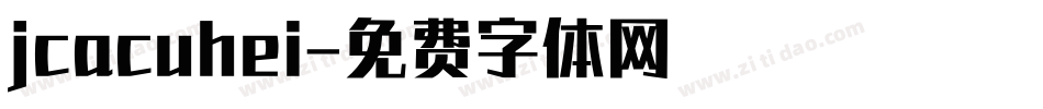 jcacuhei字体转换