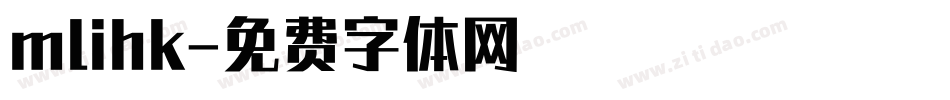 mlihk字体转换