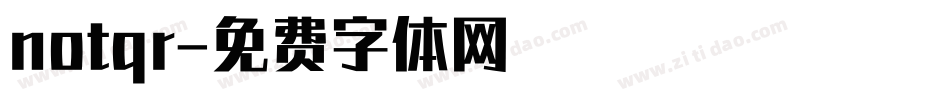 notqr字体转换