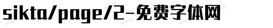 sikta/page/2字体转换
