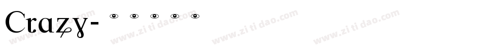 Crazy字体转换