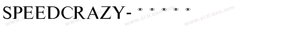 SPEEDCRAZY字体转换