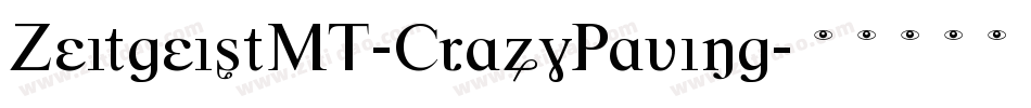 ZeitgeistMT-CrazyPaving字体转换