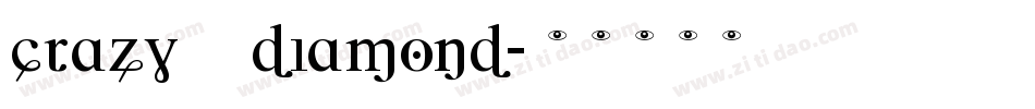 crazy_diamond字体转换