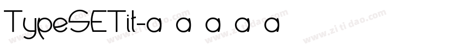 TypeSETit字体转换