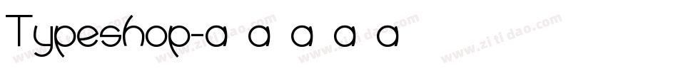 Typeshop字体转换