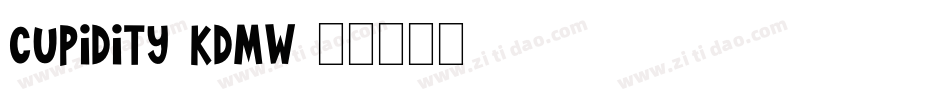 Cupidity-KdmW字体转换