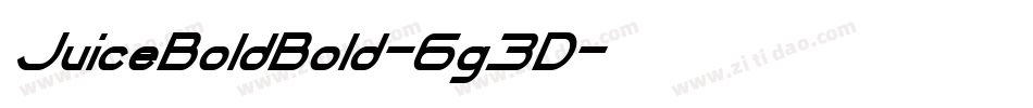 JuiceBoldBold-6g3D字体转换