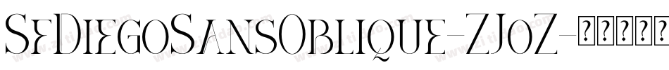 SfDiegoSansOblique-ZJ0Z字体转换