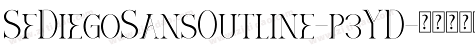 SfDiegoSansOutline-p3YD字体转换 SfDiegoSansOutline-p3YD字体转换