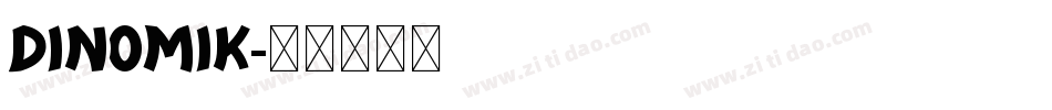 Dinomik字体转换