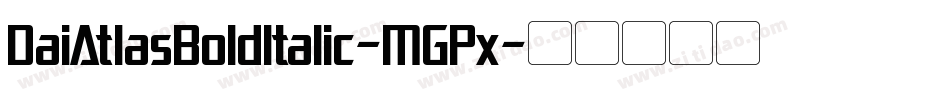 DaiAtlasBoldItalic-MGPx字体转换