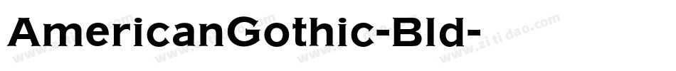 AmericanGothic-Bld字体转换