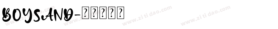 BOYSAND字体转换