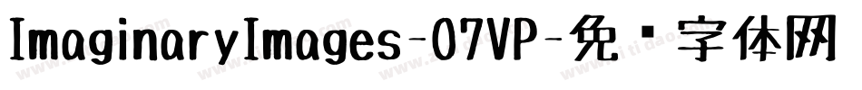 ImaginaryImages-O7VP字体转换
