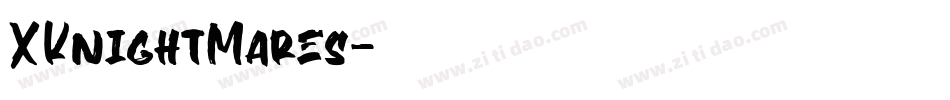 XKnightMares字体转换