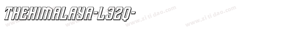 TheHimalaya-l3zq字体转换 TheHimalaya-l3zq字体转换
