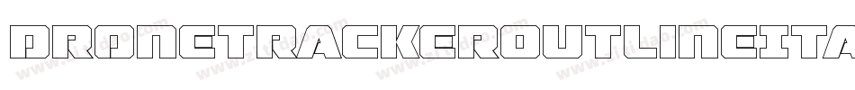 DroneTrackerOutlineItalic-mAya字体转换