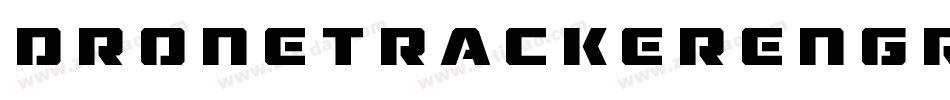 DroneTrackerEngraved-nq41字体转换