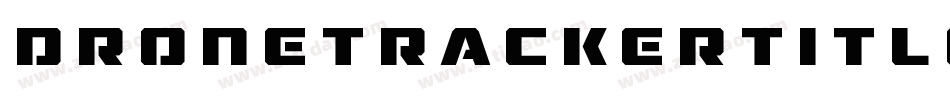 DroneTrackerTitleItalic-0w1R字体转换