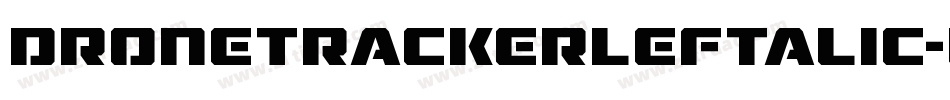 DroneTrackerLeftalic-w6W8字体转换
