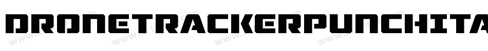 DroneTrackerPunchItalic-PBlx字体转换