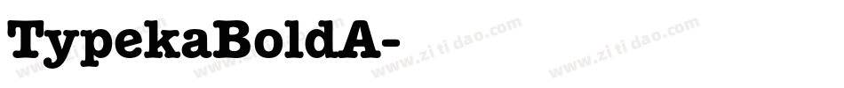 TypekaBoldA字体转换