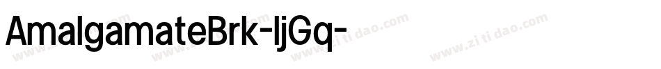 AmalgamateBrk-ljGq字体转换