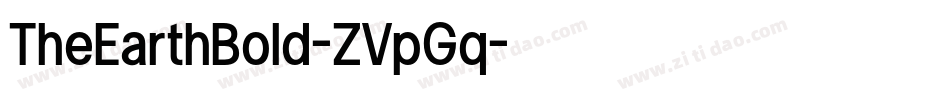 TheEarthBold-ZVpGq字体转换 TheEarthBold-ZVpGq字体转换