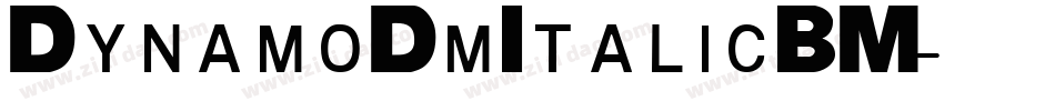 DynamoDmItalicBM字体转换