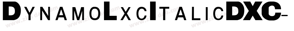 DynamoLxcItalicDXC字体转换
