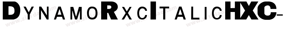 DynamoRxcItalicHXC字体转换