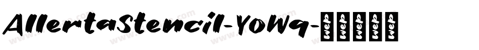 AllertaStencil-YoWq字体转换