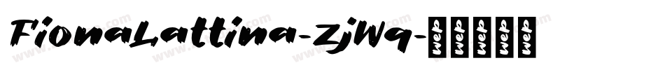 FionaLattina-ZjWq字体转换