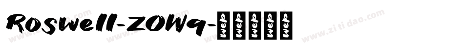 Roswell-ZOWq字体转换