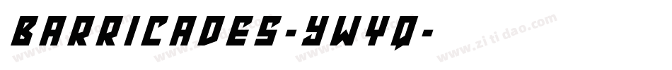 Barricades-ywYq字体转换