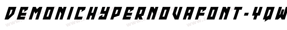 Demonichypernovafont-YqWo字体转换